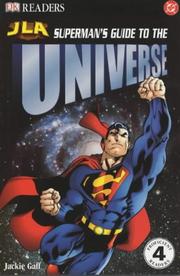 Front cover of Superman's Guide to the Universe (Justice League of America Reader) by Jackie Gaff