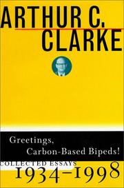 Front cover of Greetings, Carbon-Based Bipeds! by Arthur C. Clarke
