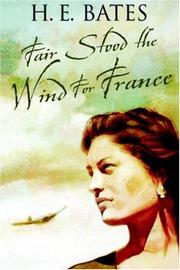 Cover of Fair stood the wind for France by H. E. Bates