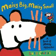 Cover of Maisy Big, Maisy Small by Lucy Cousins