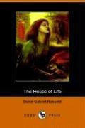Cover of The house of life by Dante Gabriel Rossetti