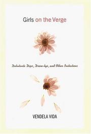 Front cover of Girls on the Verge by Vendela Vida