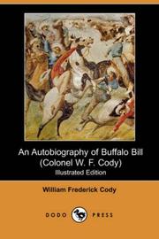 Front cover of An Autobiography of Buffalo Bill by William Frederick Cody