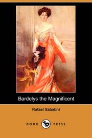 Cover of Bardelys the Magnificent by Rafael Sabatini
