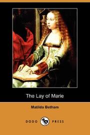 Front cover of The lay of Marie by Mary Matilda Betham