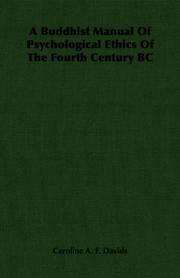 Cover of A Buddhist Manual Of Psychological Ethics Of The Fourth Century BC by Caroline Augusta Foley Rhys Davids