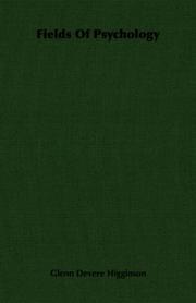 Front cover of Fields Of Psychology by Glenn Devere Higginson