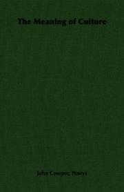 Front cover of The Meaning of Culture by John Cowper Powys