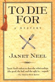 Cover of To Die For by Janet Neel