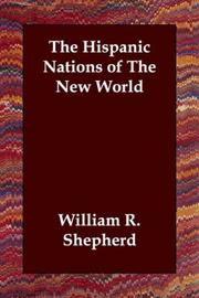 Cover of The Hispanic Nations of the New World by William R. Shepherd