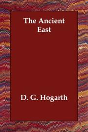 Cover of The ancient East by D. G. Hogarth