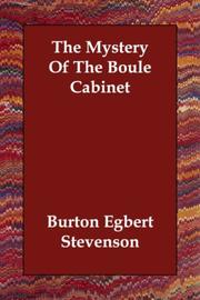Front cover of The Mystery of the Boule Cabinet by Burton Egbert Stevenson