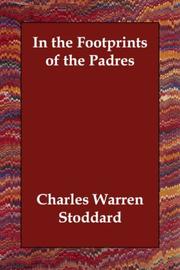 Front cover of In the Footprints of the Padres by Charles Warren Stoddard