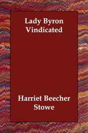 Cover of Lady Byron Vindicated by Harriet Beecher Stowe