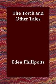 Front cover of The torch and other tales by Eden Phillpotts