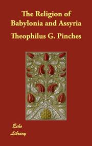 Front cover of The Religion of Babylonia and Assyria by Theophilus Goldridge Pinches