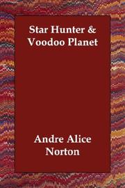 Cover of Star Hunter & Voodoo Planet by Andre Norton