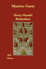 Front cover of Maurice Guest by Ethel Florence Lindesay Richardson