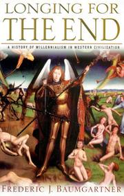 Cover of Longing for the End by Frederic J. Baumgartner