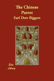 Cover of The Chinese parrot by Earl Derr Biggers