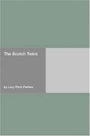 Front cover of The Scotch Twins by Lucy Fitch Perkins