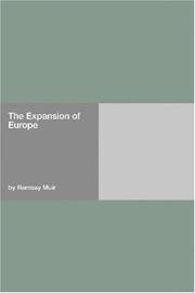 Cover of The expansion of Europe by Ramsay Muir