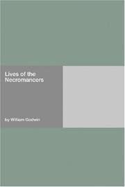 Front cover of Lives of the Necromancers by William Godwin