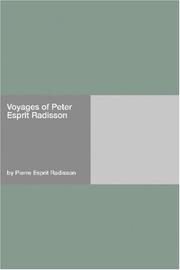Front cover of Voyages of Peter Esprit Radisson by Pierre Esprit Radisson