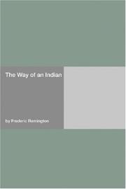 Front cover of The way of an Indian by Frederic Remington