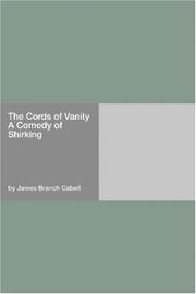 Front cover of The Cords of Vanity by James Branch Cabell