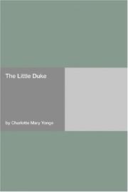 Front cover of The little duke by Mary Charlotte Yonge