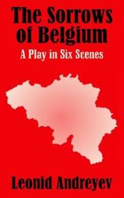 Front cover of The sorrows of Belgium by Leonid Andreyev