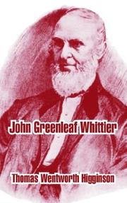Front cover of John Greenleaf Whittier by Thomas Wentworth Higginson