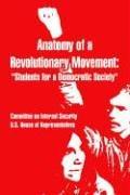 Front cover of Anatomy of a Revolutionary Movement by Committee on Internal Security