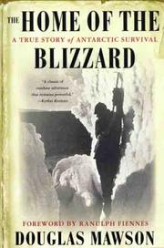 Cover of The Home of the Blizzard by Sir Douglas Mawson