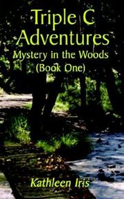 Cover of Triple C Adventures by Kathleen Iris
