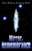 Cover of Mirror of Remembrance by Patti Winters
