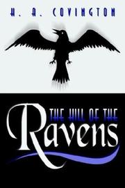 Front cover of The Hill of the Ravens by H. A. Covington