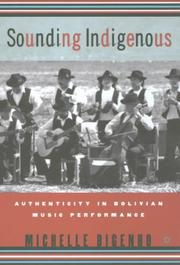 Cover of Sounding Indigenous by Michelle Bigenho