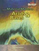 Cover of Acids & Bases (Material Matters) by Carol Baldwin