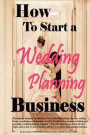 Front cover of How To Start A Wedding Planning Business by Cho Phillips