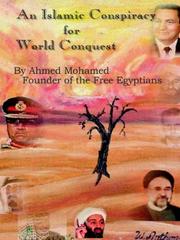 Front cover of An Islamic Conspiracy for World Conquest by Ahmed Mohamed