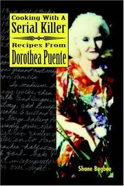 Front cover of Cooking with a Serial Killer Recipes From Dorothea Puente by Shane Bugbee