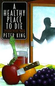 Front cover of A healthy place to die by King, Peter