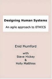 Cover of Designing Human Systems by Steve Hickey