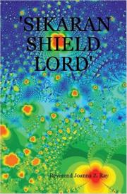 Front cover of 'SIKARAN SHIELD LORD' by Reverend Joanna, Z. Ray