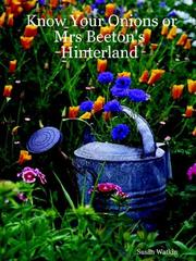 Front cover of Know Your Onions or Mrs Beeton's Hinterland by Susan Watkin