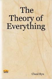 Front cover of The Theory of Everything by Chaul Ryu