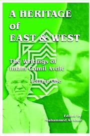 Front cover of Heritage of East and West by Muhammed Al-Ahari