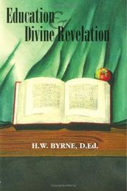 Front cover of Education and divine revelation by Herbert W. Byrne